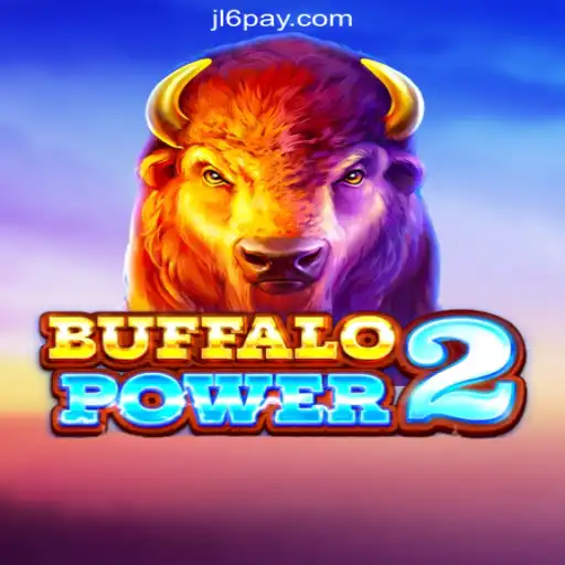 BuffaloPower2: An Exciting Adventure in JL6.COM Online Casino Philippines #1